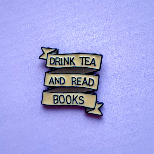 Drink tea and read books